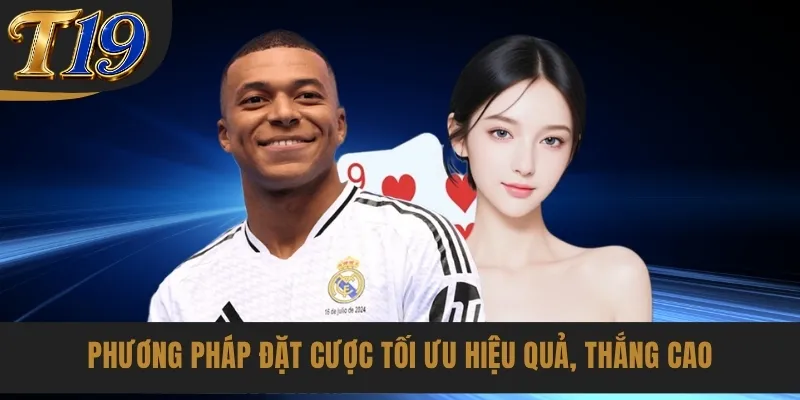 Phương pháp đặt cược tối ưu hiệu quả, thắng cao